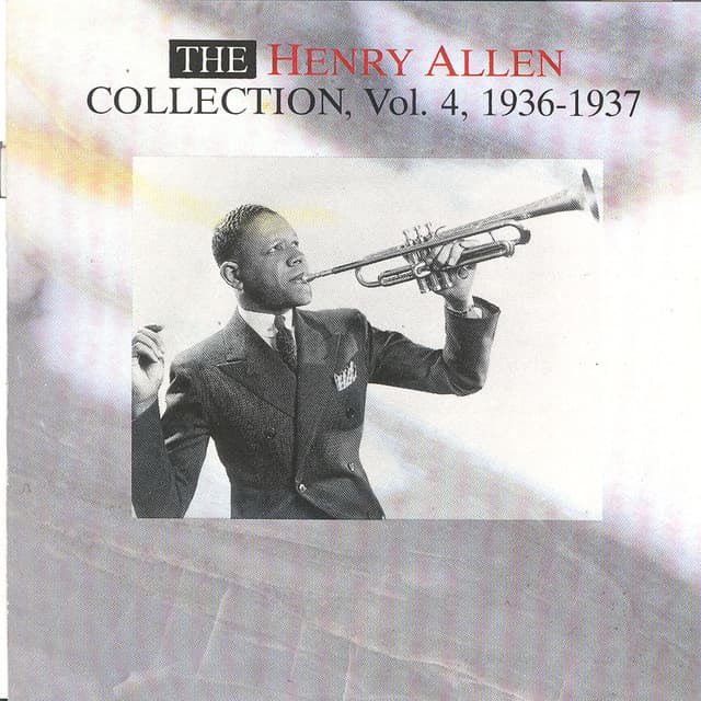 The Henry Allen Collection Vol. 4 - 1936-1937 - Henry "Red" Allen