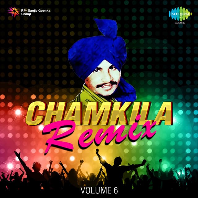 Chamkila Remix, Vol. 6 - Amar Singh Chamkila