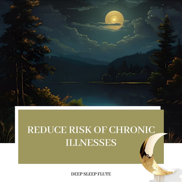 Reduce Risk of Chronic Illnesses - Deep Sleep Flute