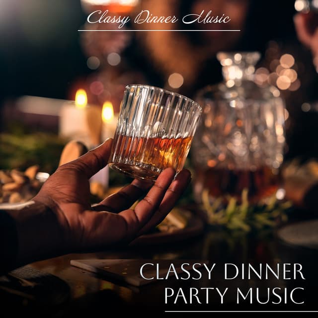 Classy Dinner Music