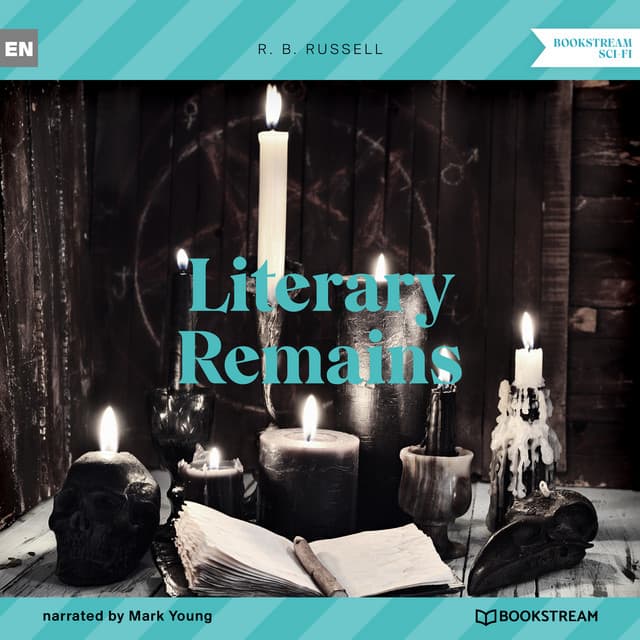 Literary Remains - Mark Young