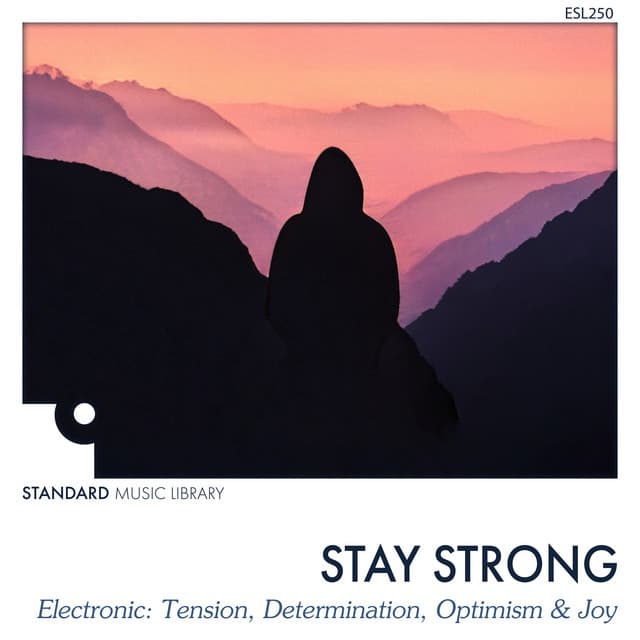 Stay Strong - Tension & Optimism - Western Analogue