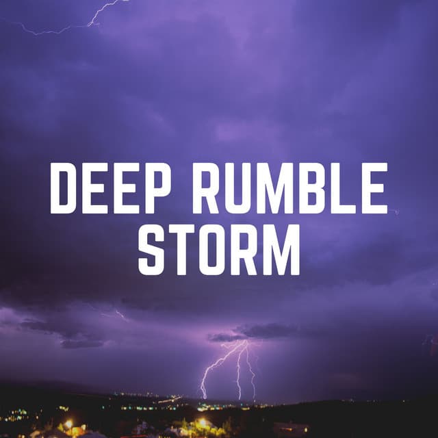 Deep Rumble Storm - Stormy Station