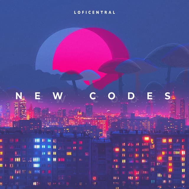 New Codes - LofiCentral