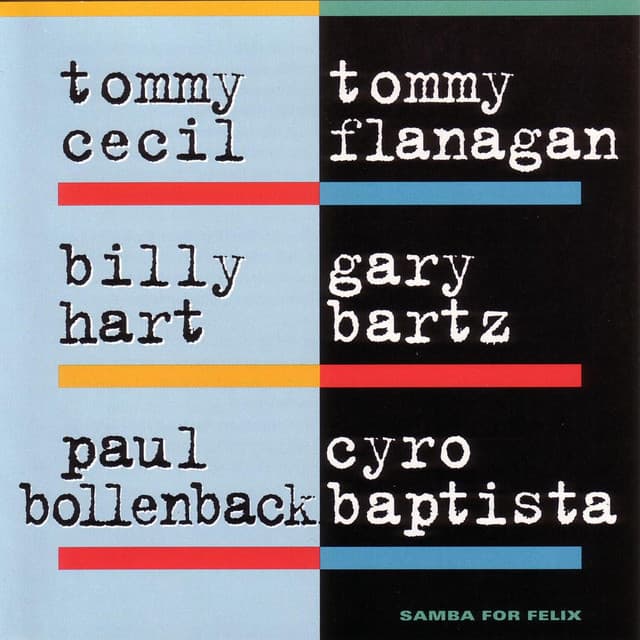 Samba For Felix - Tommy Flanagan