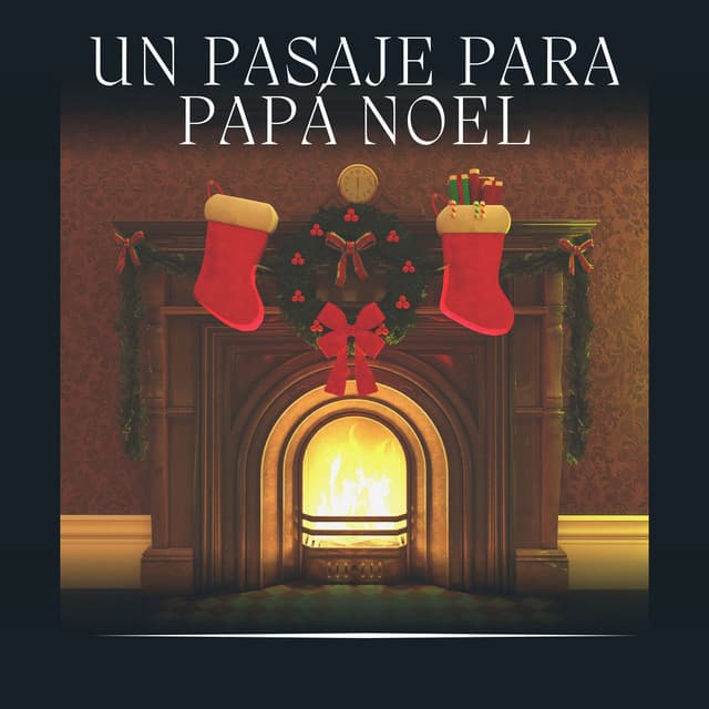 Un Pasaje para Papá Noel - Sonidos De Fuego