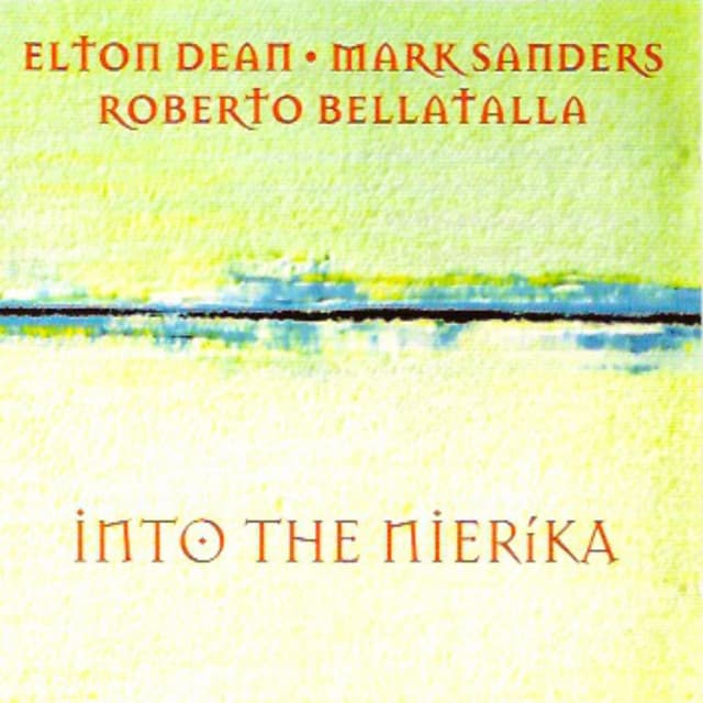 Into the Nierika - Elton Dean