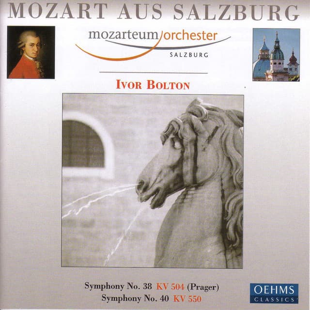 Mozart, W.A.: Symphonies Nos. 38 and 40 - Wolfgang Amadeus Mozart