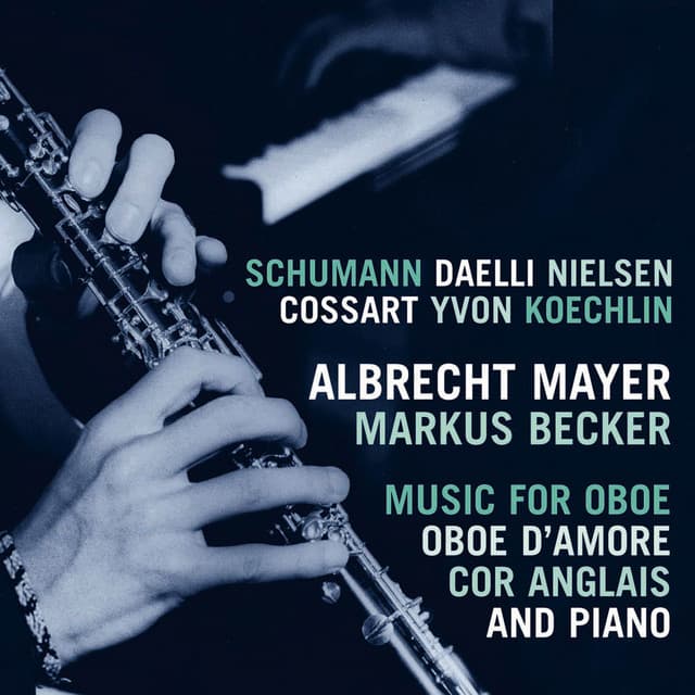 Music for Oboe and Piano - Albrecht Mayer
