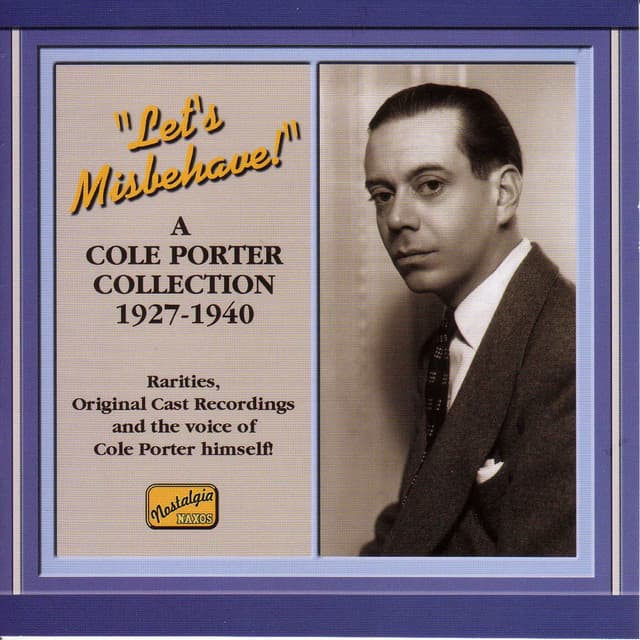 Porter, Cole: Let's Misbehave! - Cole Porter