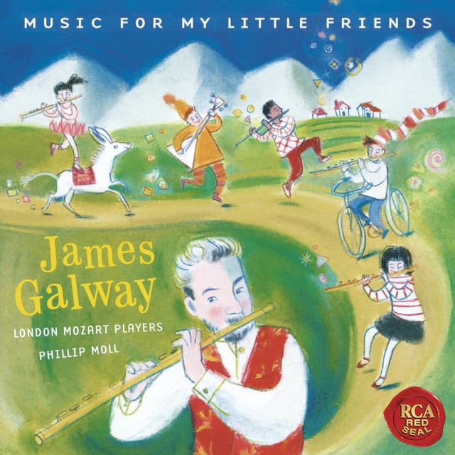 James Galway - Music for my Little Friends - James Galway