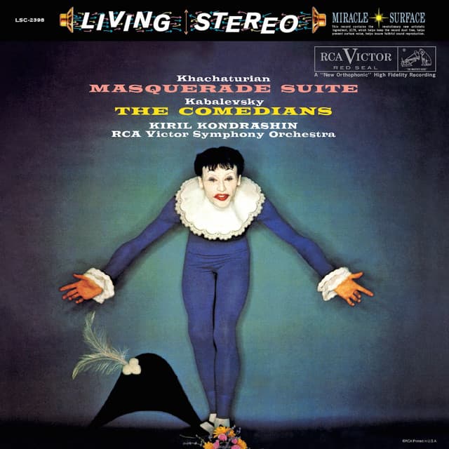 Masquerade Suite; The Comedians; Capriccio italien; Capriccio espagnol - Kirill Kondrashin