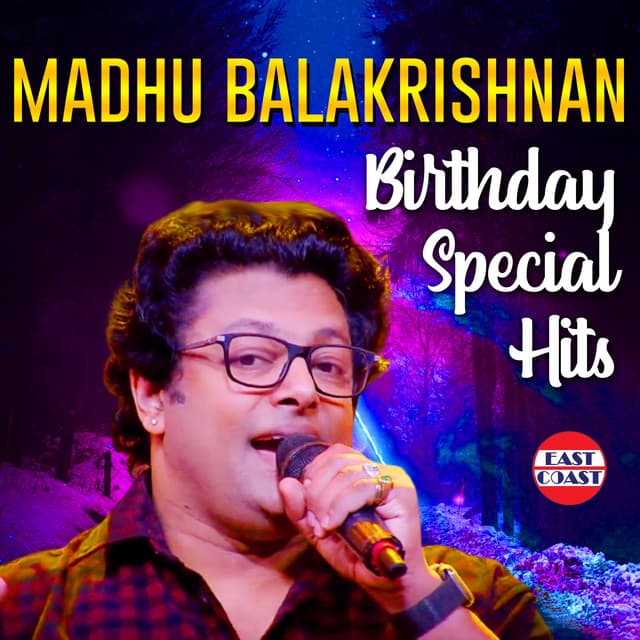 Madhu Balakrishnan Birthday Special Hits - Madhu Balakrishnan
