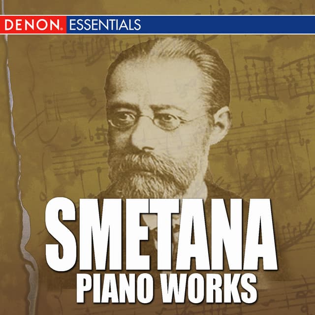 Smetana - Piano Works - Bedřich Smetana