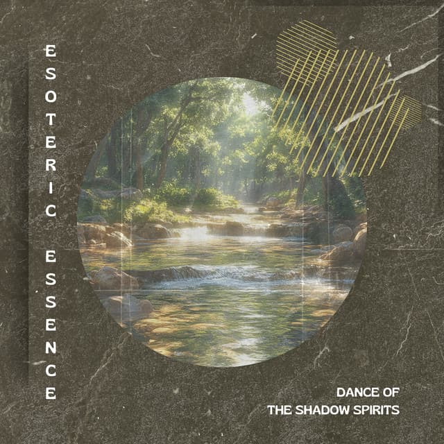 Dance of the Shadow Spirits - Esoteric Essence