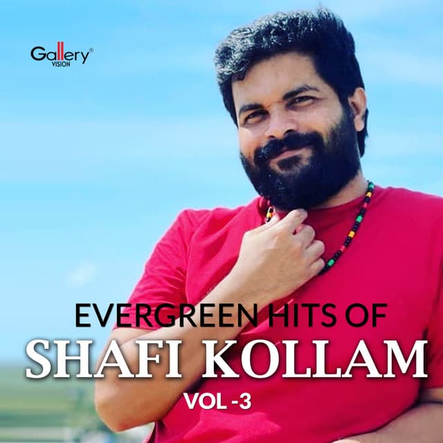 Evergreen Hits of Shafi Kollam, Vol. 3 - Shafi Kollam
