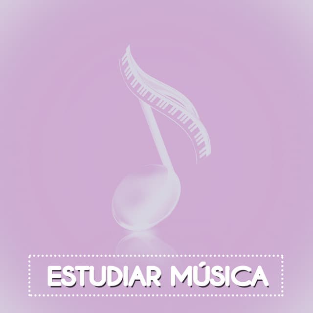 Estudiar Música - Musica para Estudiar