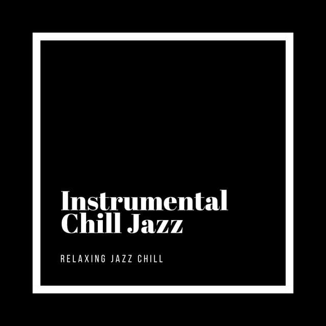Instrumental Chill Jazz