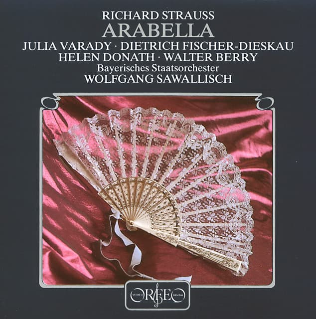 Richard Strauss: Arabella, Op. 79, TrV 263 - Richard Strauss