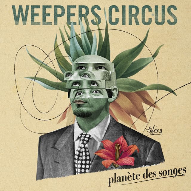 Planète des songes - Weepers Circus