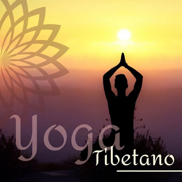Yoga Tibetano: Música para Practicar los 5 Ritos Tibenatos, Mantra de Sanación - Paraíso Secreto