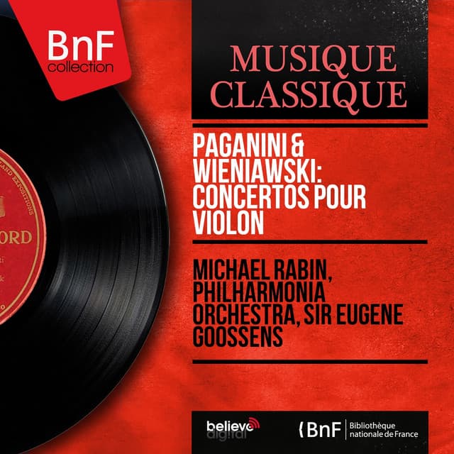 Paganini & Wieniawski: Concertos pour violon - Michael Rabin