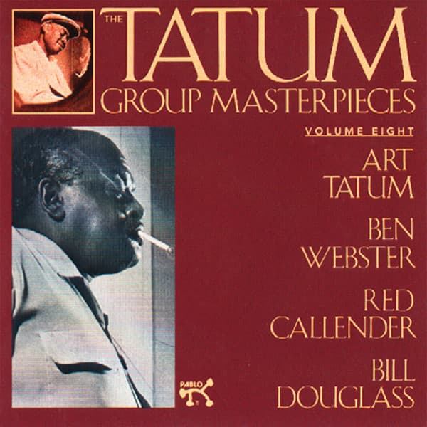 The Tatum Group Masterpieces, Volume 8 - Art Tatum
