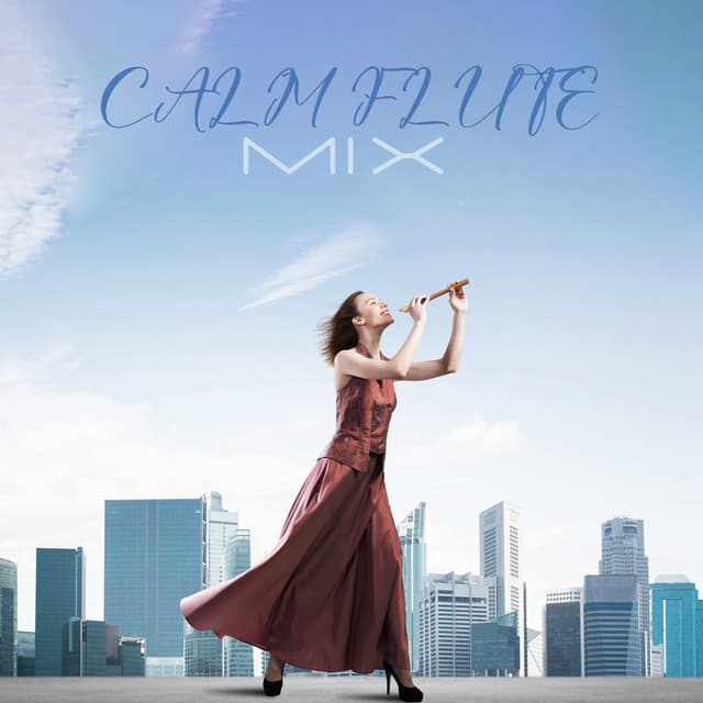 Calm Flute Mix - Odyssey for Relax Music Universe