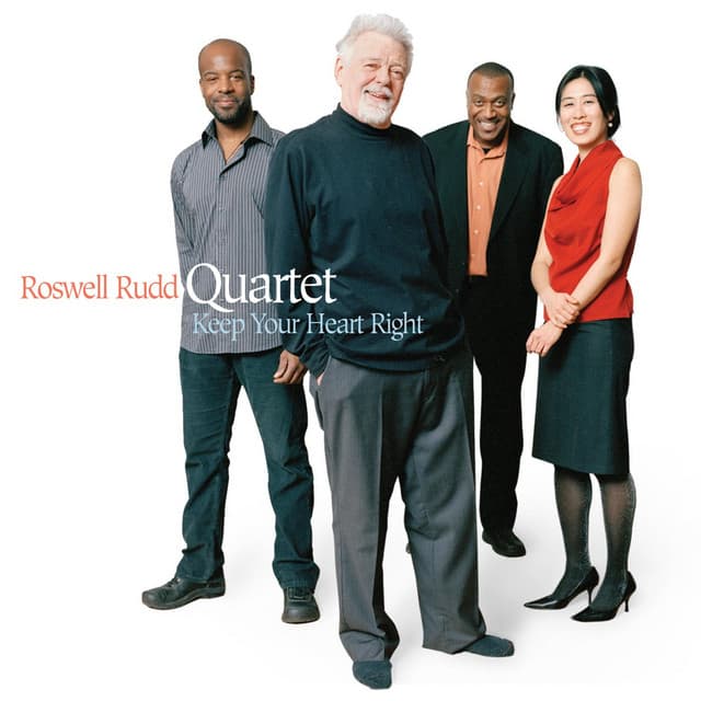 Keep Your Heart Right - Roswell Rudd