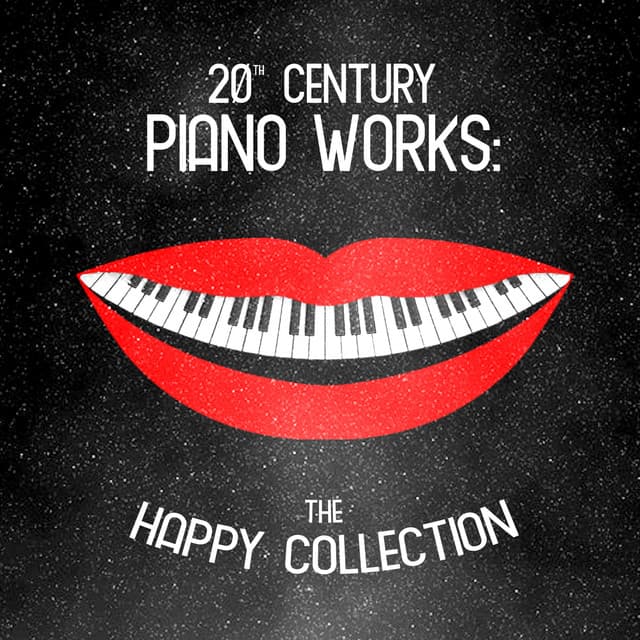 20th Century Piano Works: The Happy Collection - Cristina Ortiz