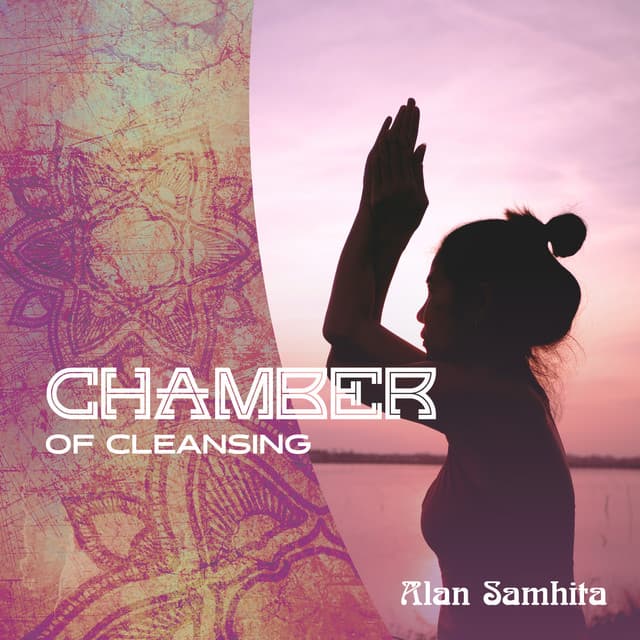 Chamber of Cleansing - Alan Samhita