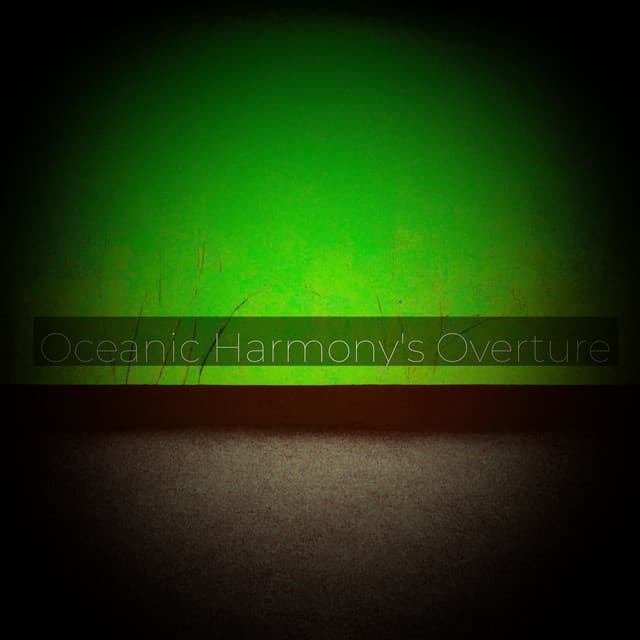 Oceanic Harmony's Overture - Minds United