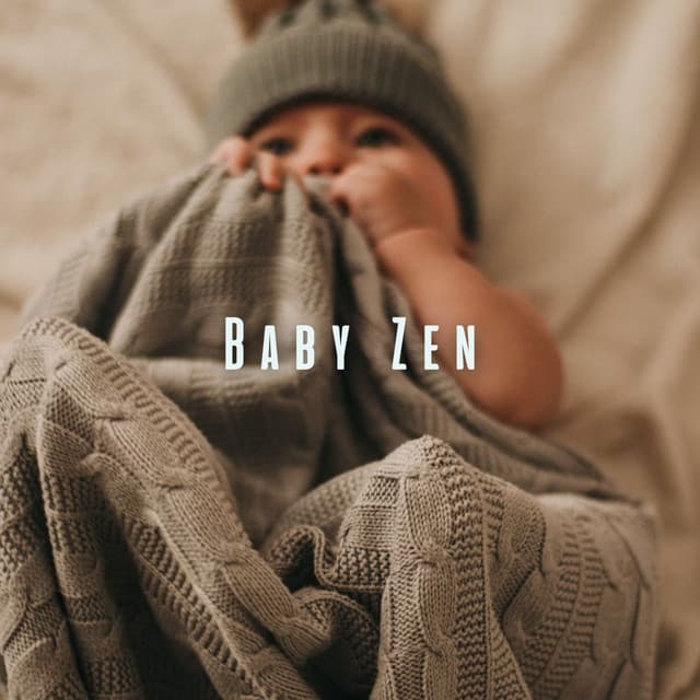 Baby Zen: Meditative Piano Sounds for Relaxing Little Ones - Piano Calmness