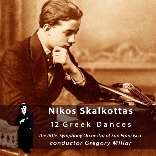 12 Greek Dances by Nikos Skalkottas - Nikos Skalkottas