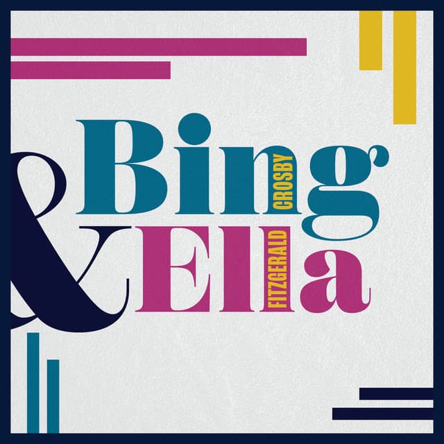 Bing & Ella - Bing Crosby