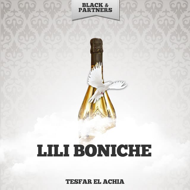 Tesfar El Achia - Lili Boniche