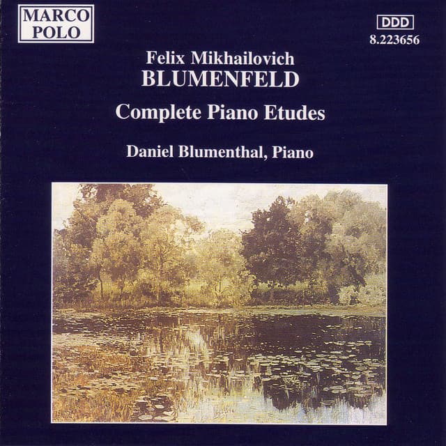 Blumenfeld: Complete Piano Etudes - Felix Blumenfeld