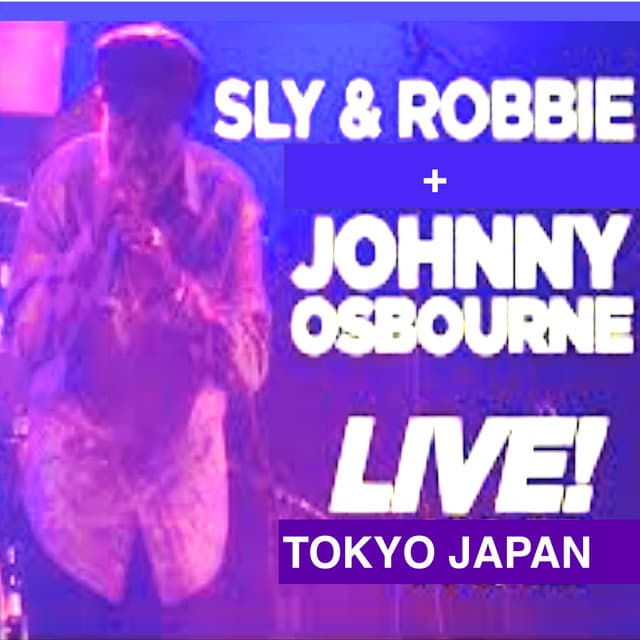 Johnny Osbourne + Sly & Robbie - Johnny Osbourne