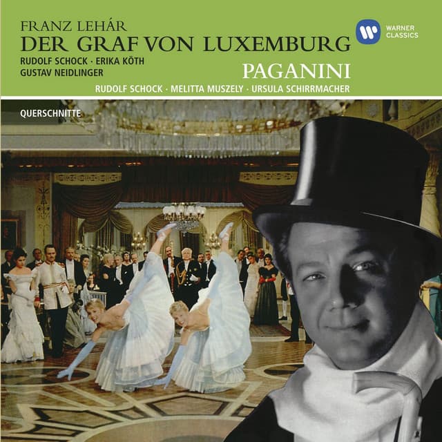 Lehár: Der Graf von Luxemburg, Paganini - Rudolf Schock