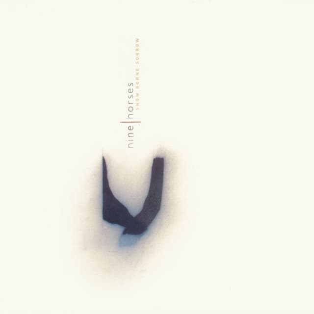 Snow Borne Sorrow - Nine Horses