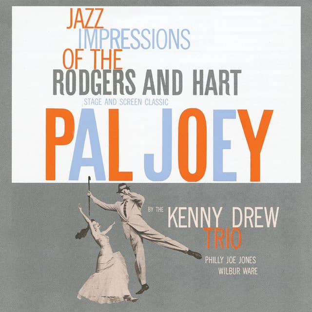 Jazz Impressions of Rodgers & Hart - Pal Joey - Kenny Drew Trio