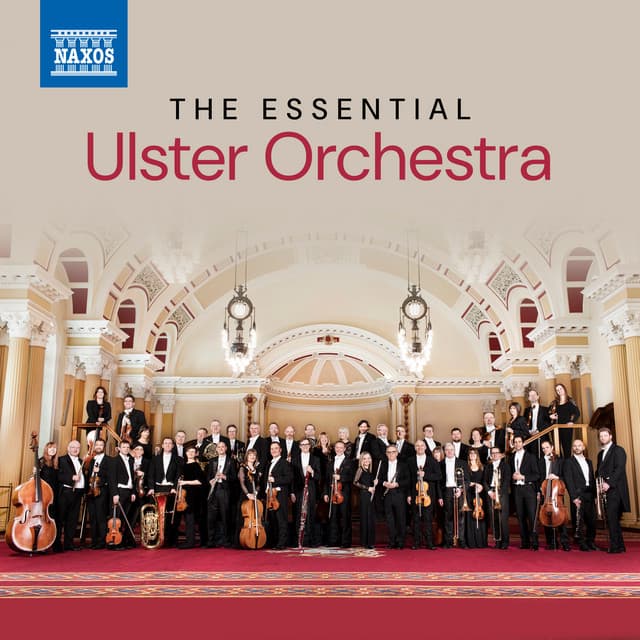 The Essential Ulster Orchestra - Ulster Orchestra