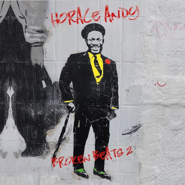 Broken Beats 2 - Horace Andy