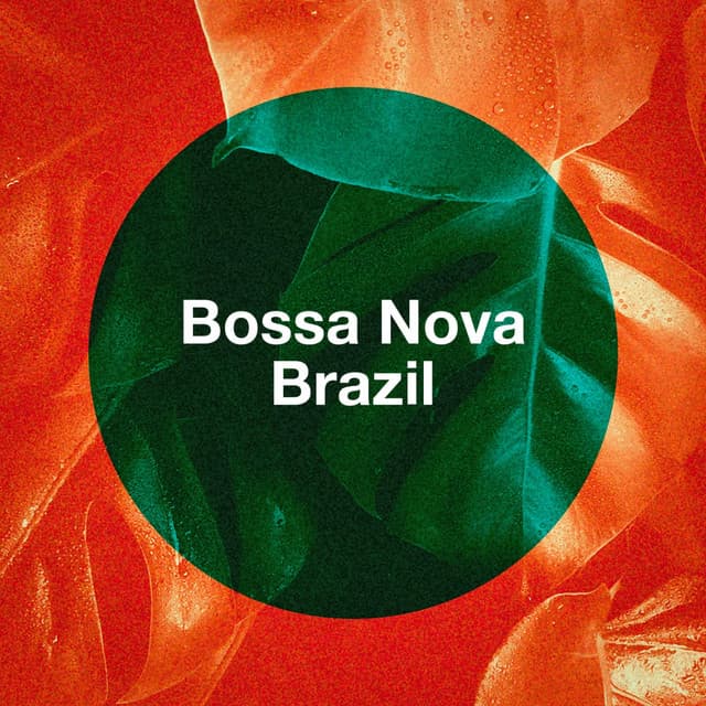 Bossa Nova Brazil - Bossa Chill Out