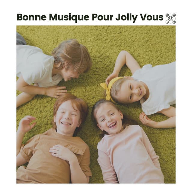 Bonne Musique Pour Jolly Vous - Berceuse Bébé pour Dormir