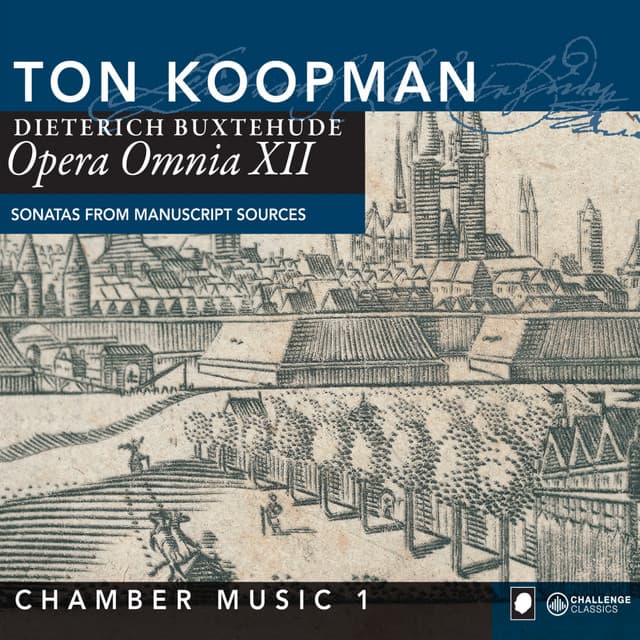 Opera Omnia XII: Chamber music vol. 1 - Dietrich Buxtehude