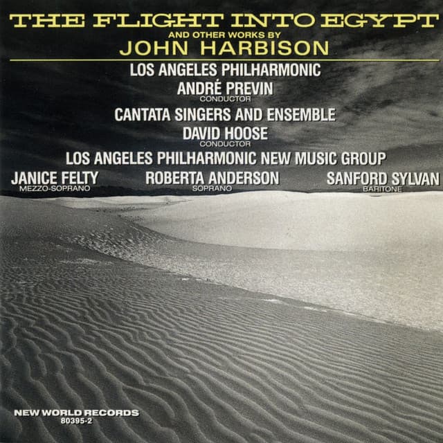 John Harbison: The Flight Into Egypt - John Harbison