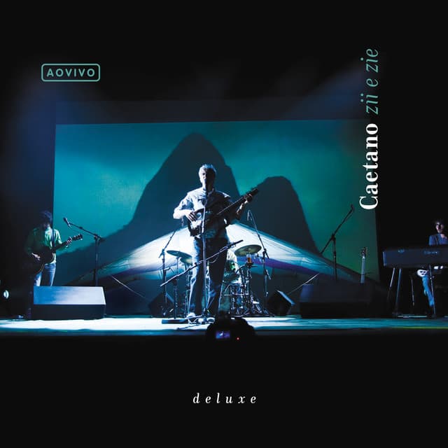 Ao Vivo Caetano Zii & Zie - Caetano Veloso