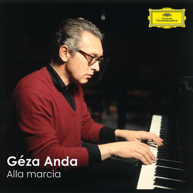 "Alla marcia" - Géza Anda - Géza Anda