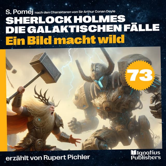 Ein Bild macht wild - Sherlock Holmes - Die galaktischen Fälle
